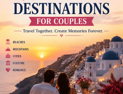 Romantic Destinations for Couples Traveling Together This Year